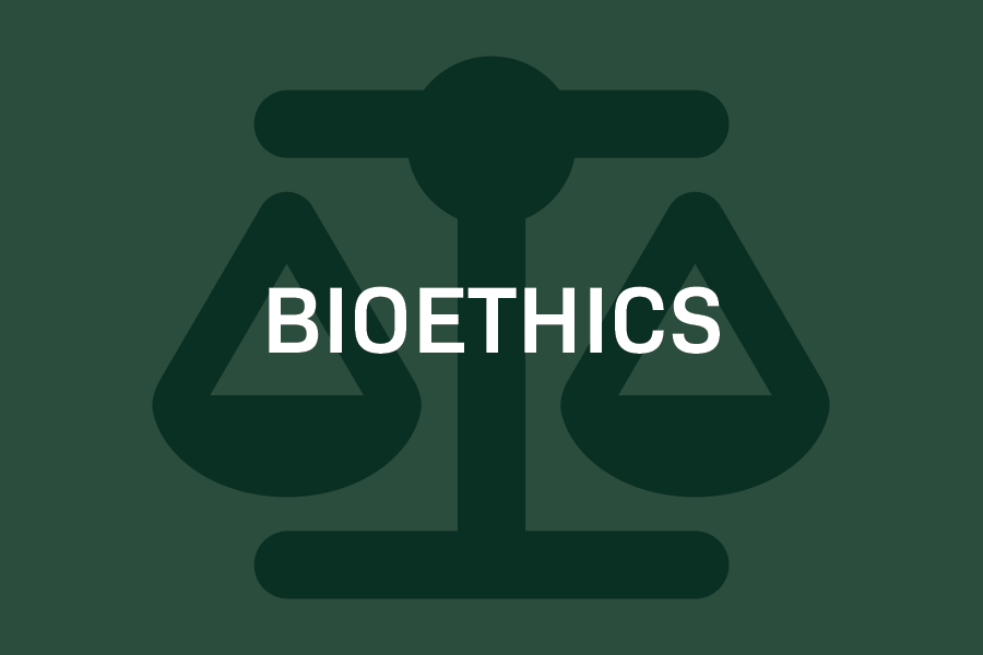 Bioethics